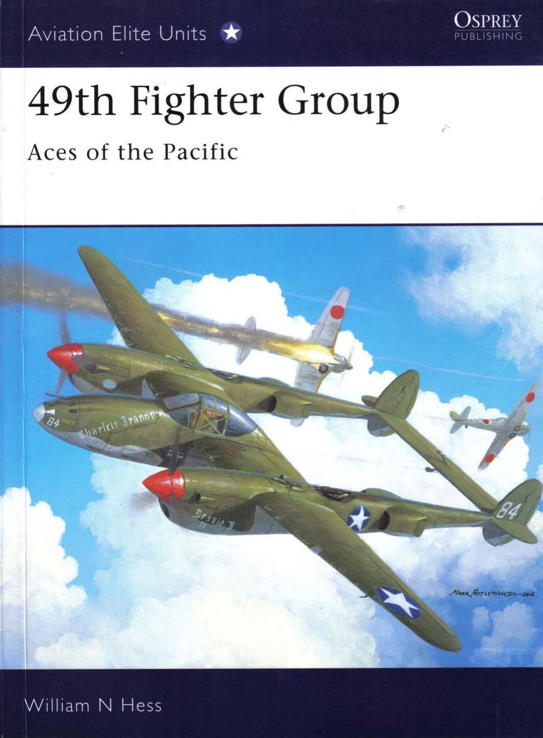 49th Fighter Group: Aces of the Pacific by William Hess Chris Davey