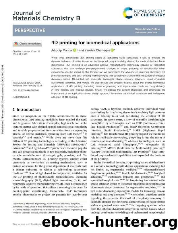 4D printing for biomedical applications by Arkodip Mandal & Kaushik Chatterjee