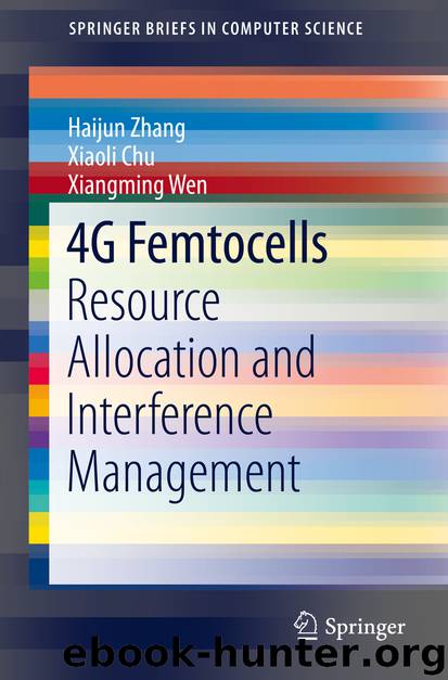 4G Femtocells by Haijun Zhang Xiaoli Chu & Xiangming Wen