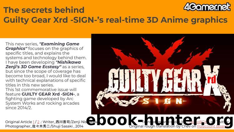 4Gamer - The Secrets of GGXrd's Graphics by The Secrets of GGXrd's Graphics