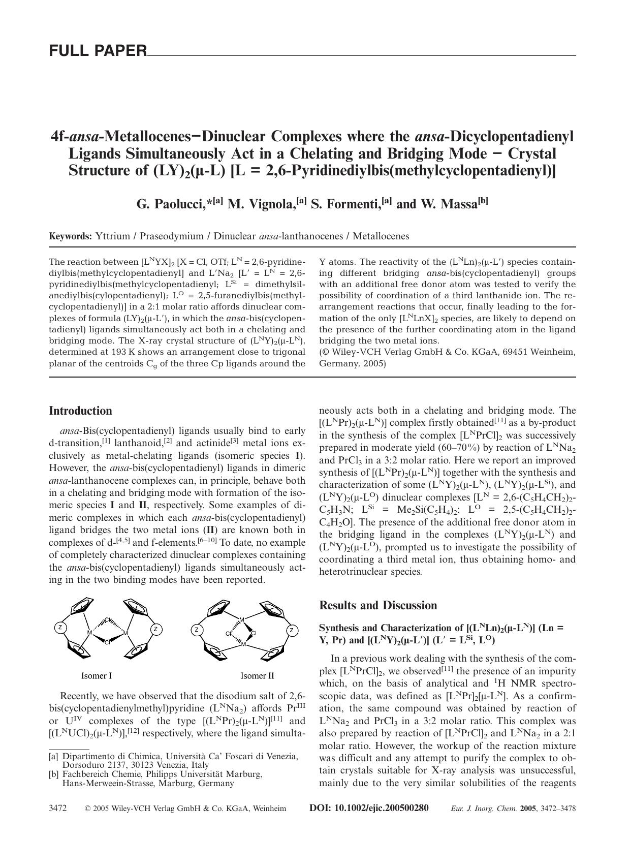 4f-ansa-Metallocenes-Dinuclear Complexes where the ansa-Dicyclopentadienyl Ligands Simultaneously Act in a Chelating and Bridging Mode - Crystal Structure of (LY)2(Âµ-L) [L = 2,6-P by Unknown