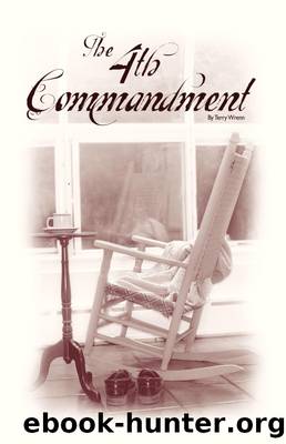 4th Commandment by Eileen Renders