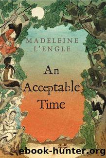 5 - An Acceptable Time by Madeleine L'Engle