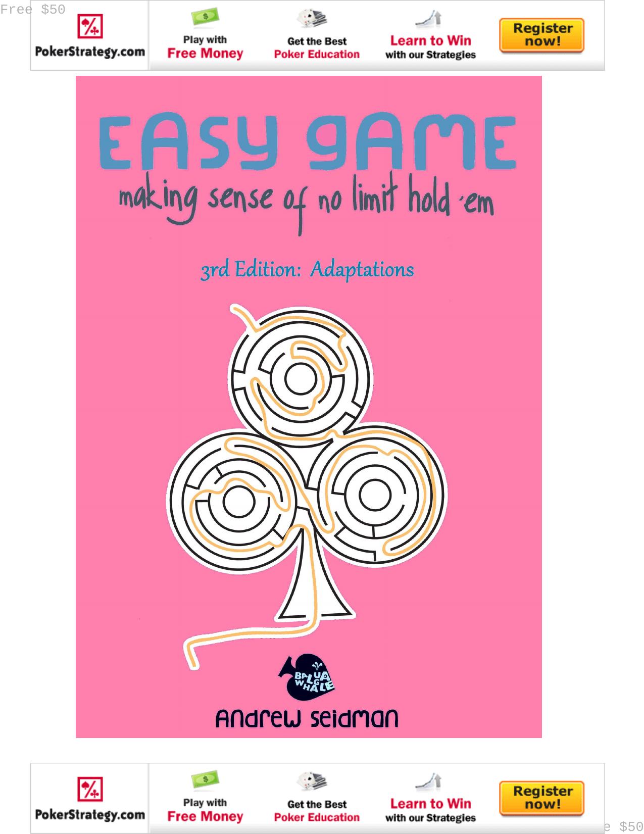 5 - Easy Game 3rd Edition by Andrew Seidman