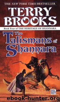 5 - Heritage of Shannara 04 - The Talisman's Of Shannara by Brooks Terry