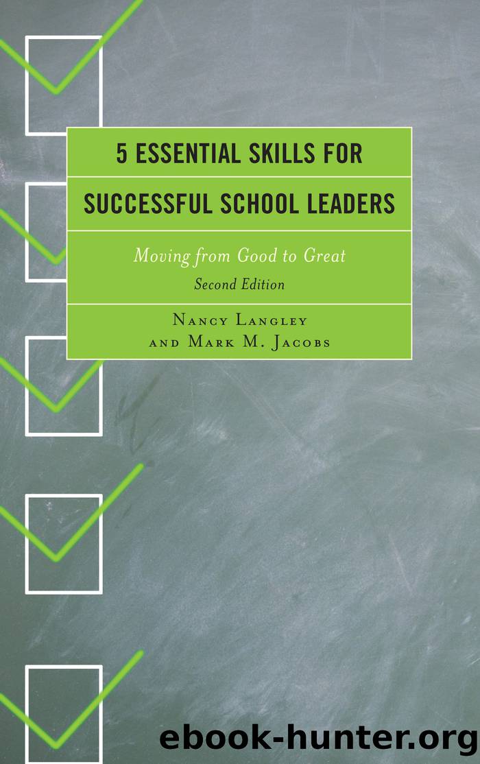 5 Essential Skills for Successful School Leaders by Langely Nancy;Jacobs Mark M.;