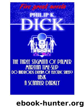 5 Great novels by Philip K. Dick