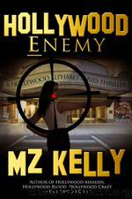 5 Hollywood Enemy by M.Z. Kelly