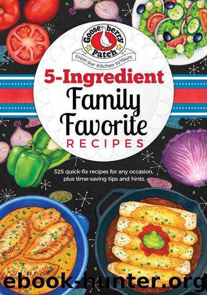 5 Ingredient Family Favorite Recipes by Vickie