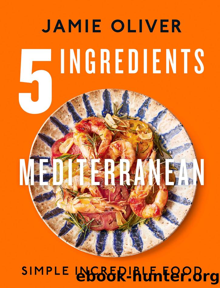 5 Ingredients Mediterranean by Jamie Oliver