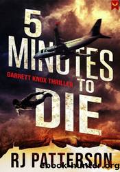 5 Minutes to Die by R.J. Patterson
