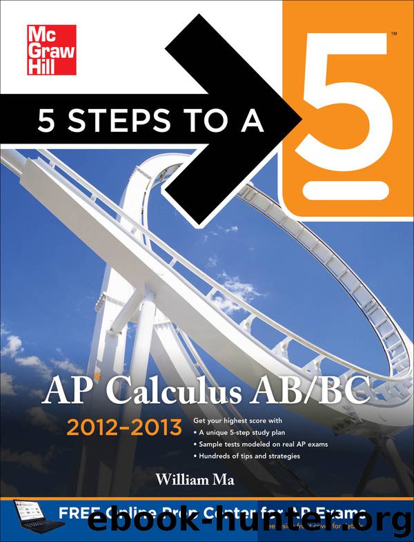 5 Steps to a 5 AP Calculus AB & BC by William Ma