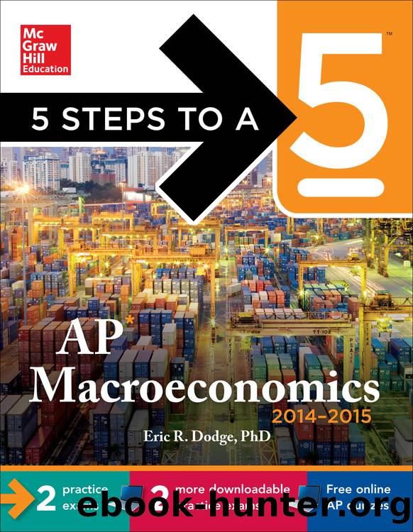 5 Steps to a 5 AP Macroeconomics, 2014-2015 Edition by Eric R. Dodge