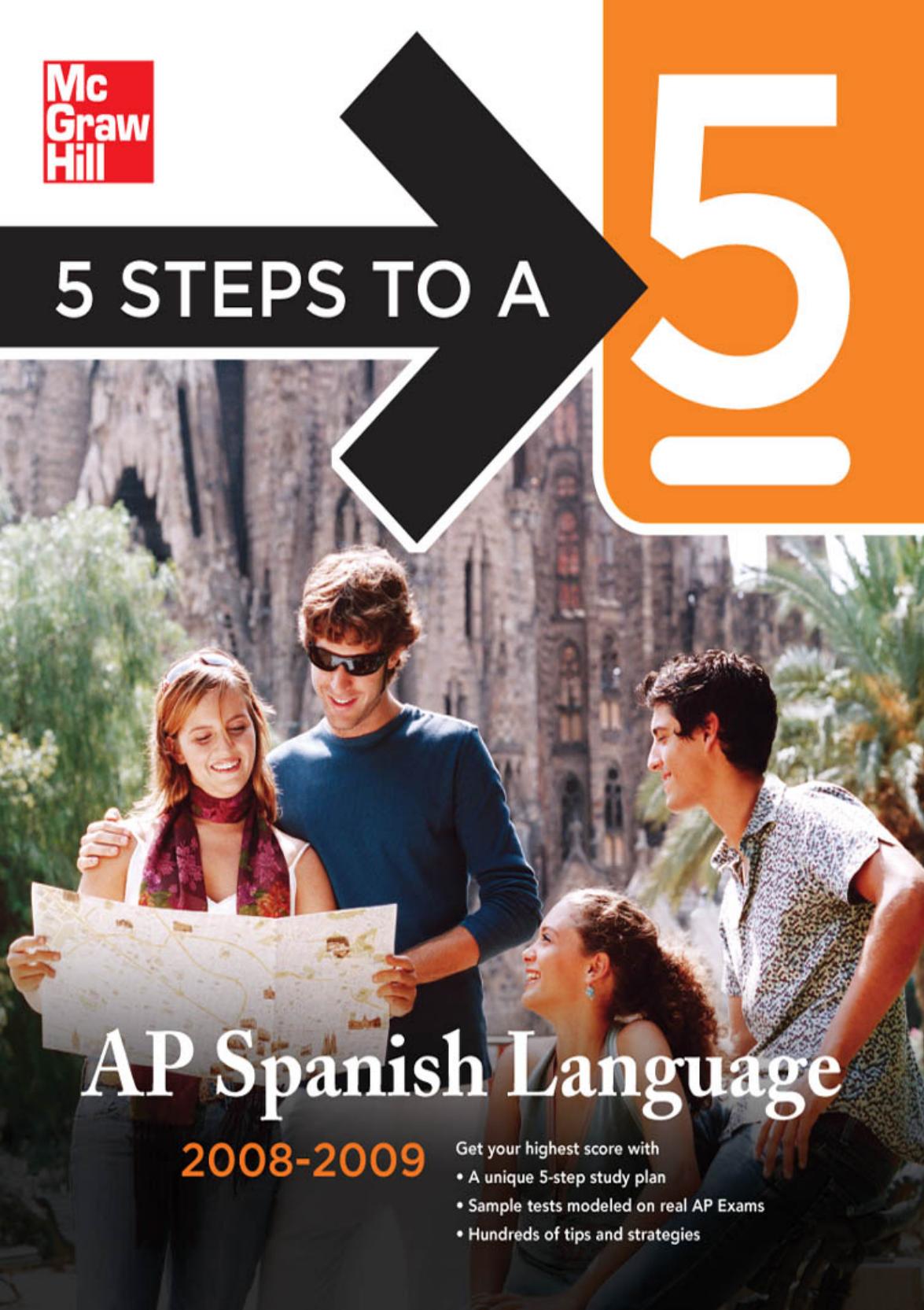 5 Steps to a 5 AP Spanish Language, 2008-2009 by Dennis LaVoie