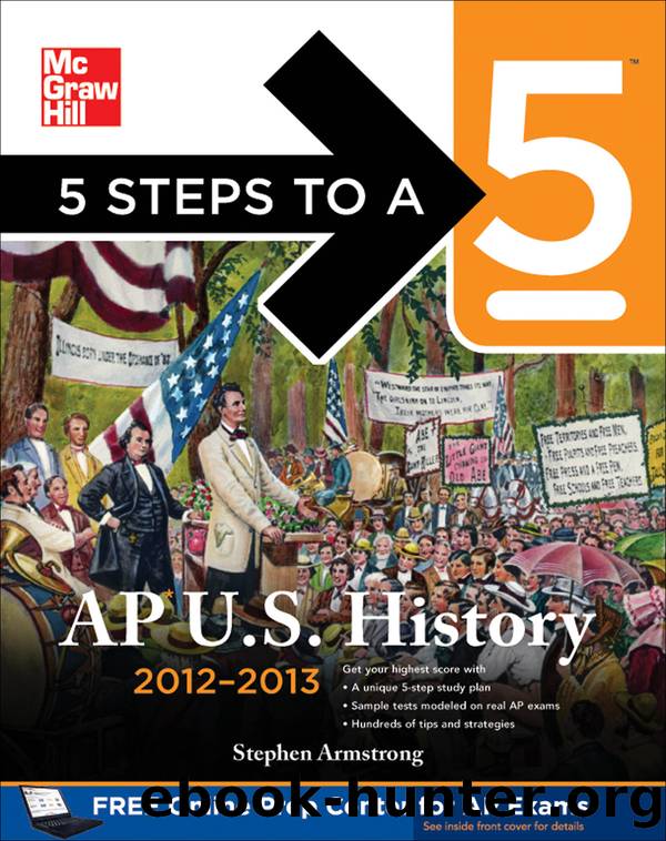 5 Steps to a 5 AP US History, 2012-2013 Edition by Stephen Armstrong