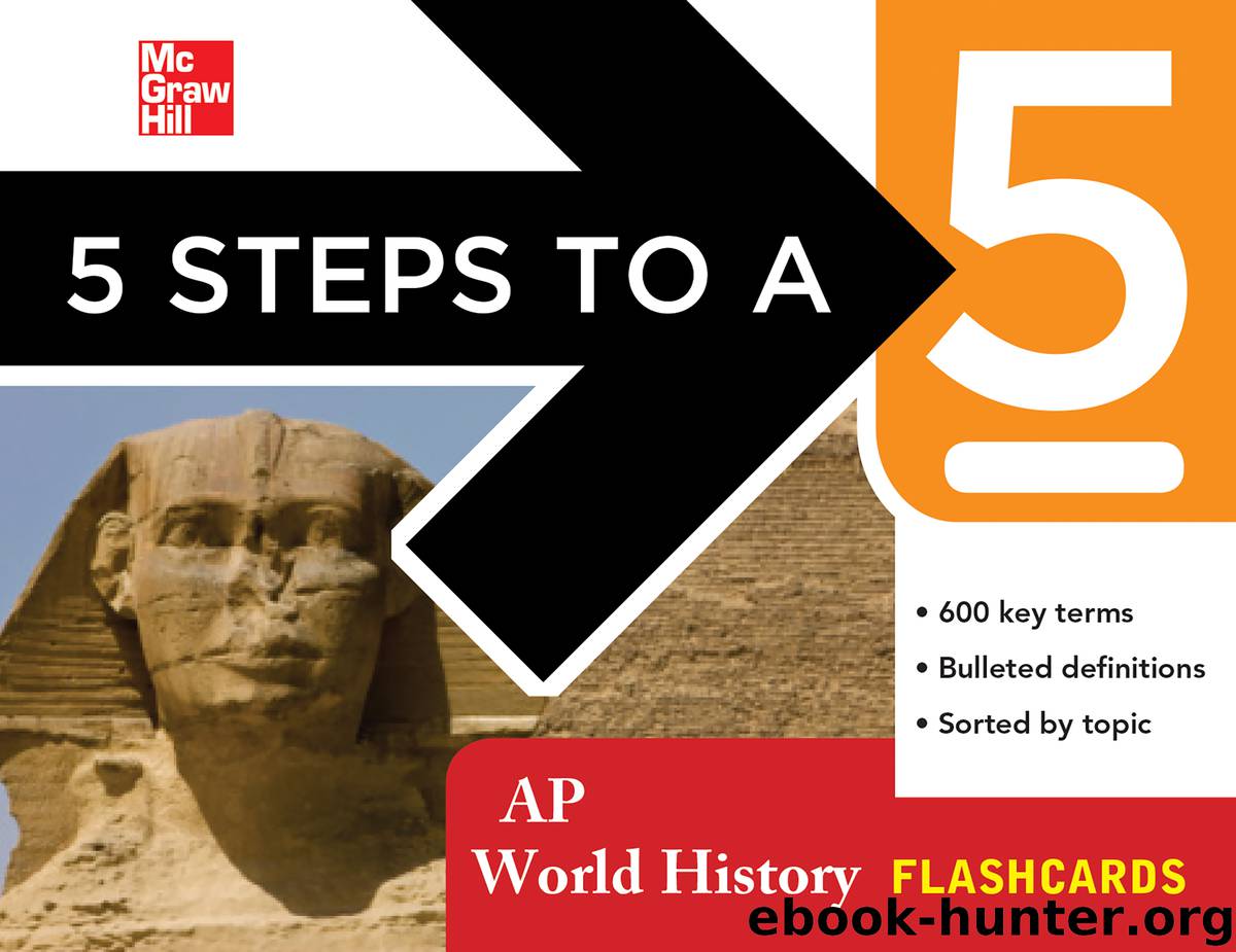 5 Steps to a 5 AP World History Flashcards by peggy j. martin