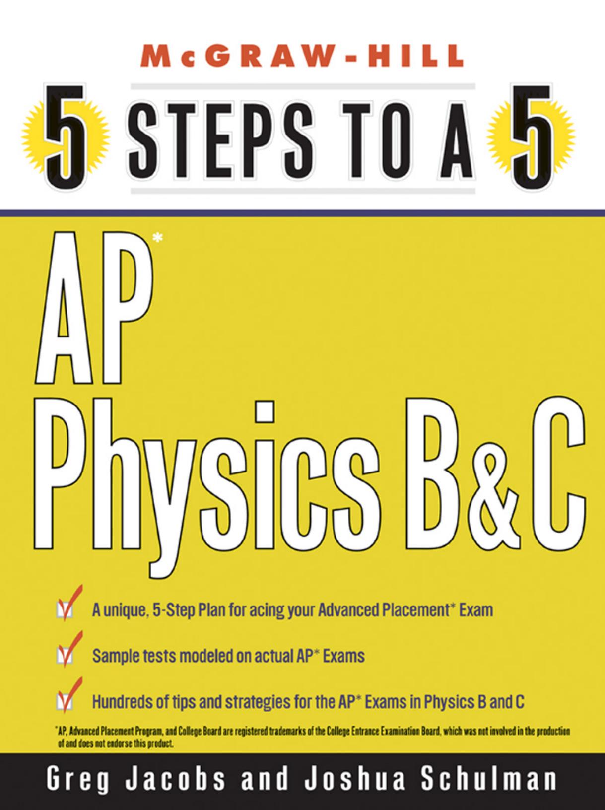 5 Steps to a 5 by AP Physics B & C (2005)