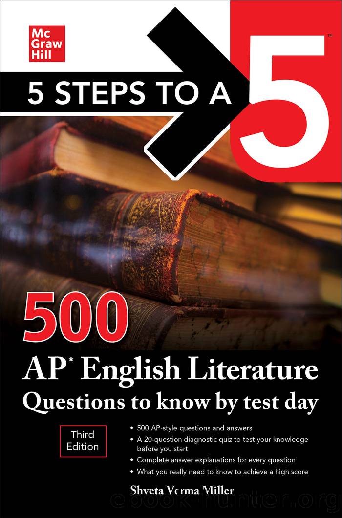 5 Steps to a 5: 500 AP English Literature Questions to Know by Test Day by Shveta Verma Miller