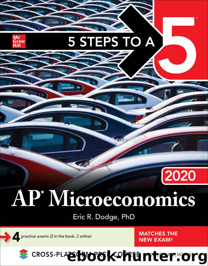 5 Steps to a 5: AP Microeconomics 2020 by Eric R. Dodge