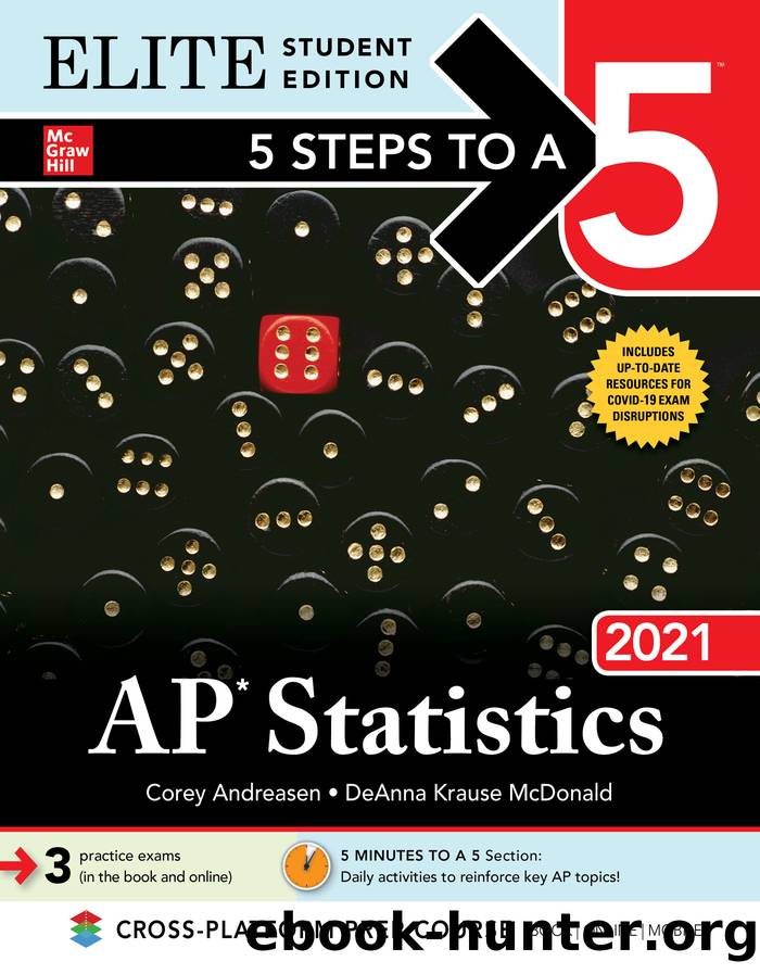 5 Steps to a 5: AP Statistics 2021 by Corey Andreasen