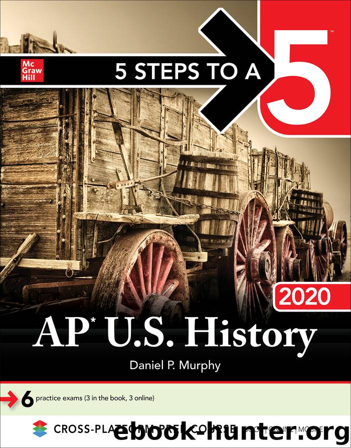 5 Steps to a 5: AP U.S. History 2020 by Daniel P. Murphy