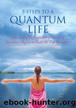 5 Steps to a Quantum Life by Natalie Reid