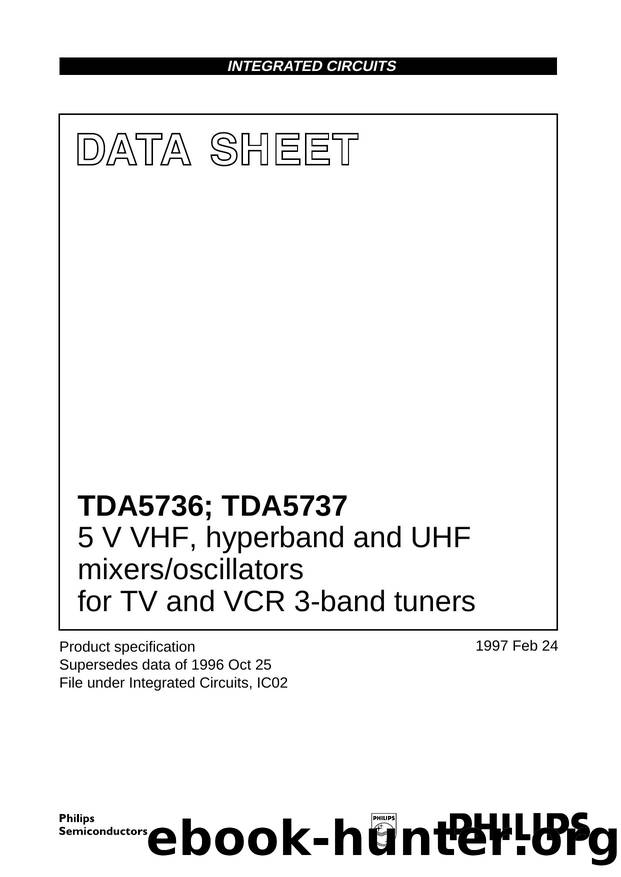 5 V VHF, hyperband and UHF mixersoscillators for TV and VCR 3-band tuners by Philips Semiconductors