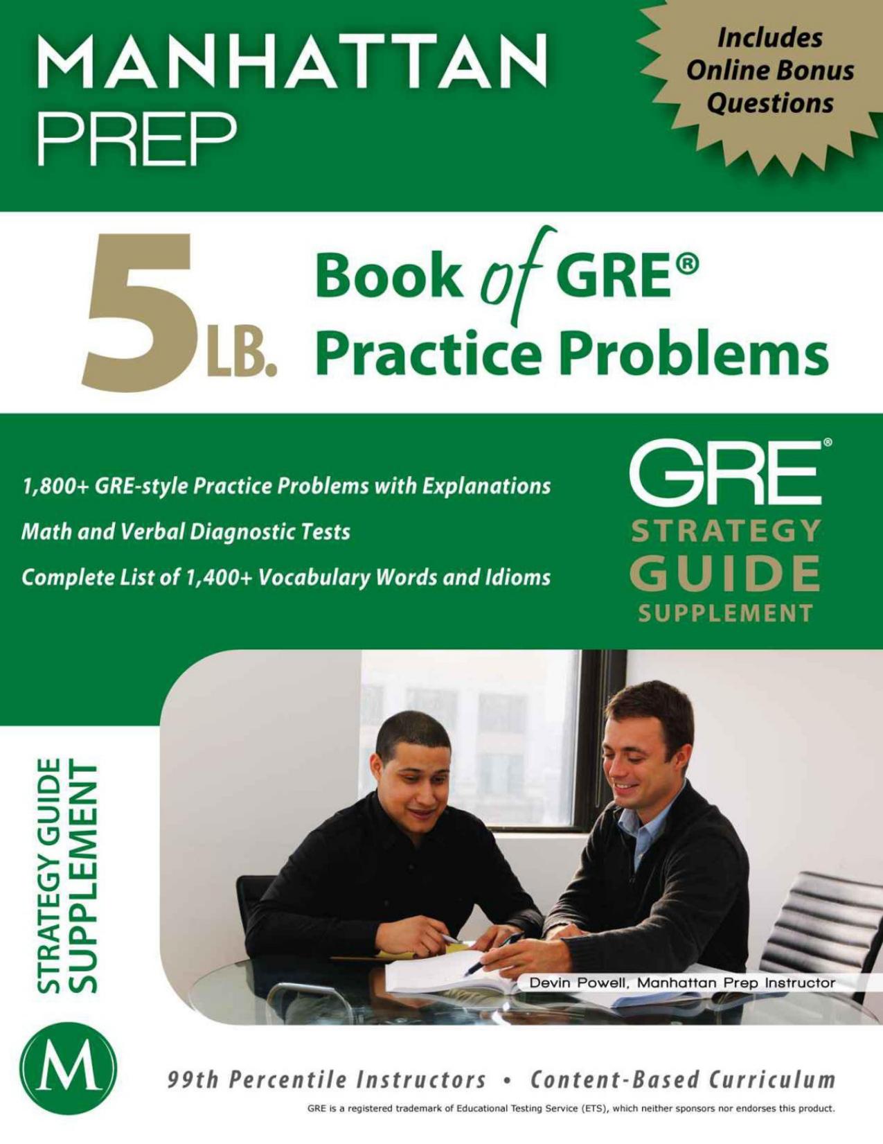 5 lb. Book of GRE Practice Problems by Manhattan Prep