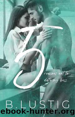 5: A Forbidden, Age Gap, Office Romance (Numbers Book 3) by B. Lustig