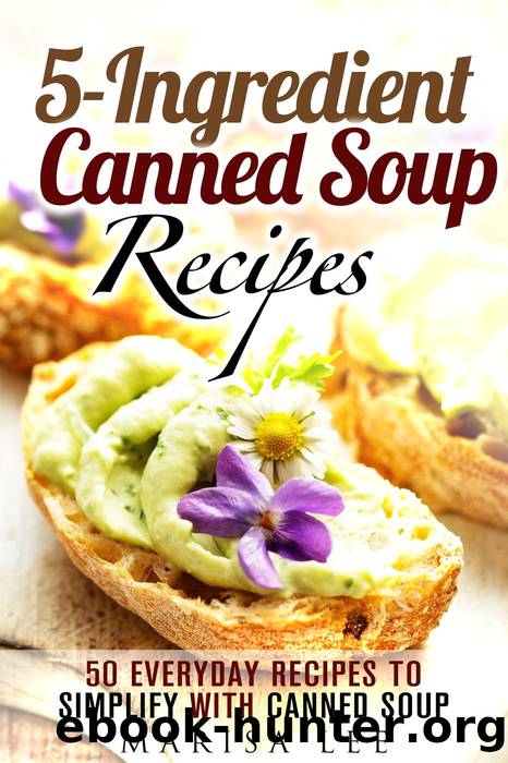 5-Ingredient Canned Soup Recipes by Marisa Lee