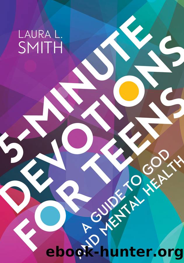 5-Minute Devotions for Teens by Laura L. Smith