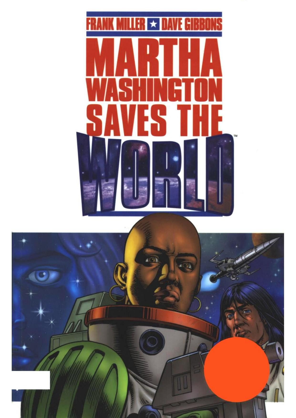 5. Martha Washington Saves the World by Unknown