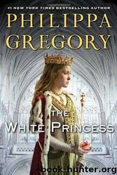 5. The White Princess by Philippa Gregory