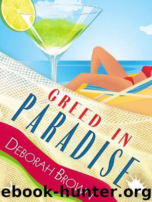 5.Greed in Paradise by Deborah Brown