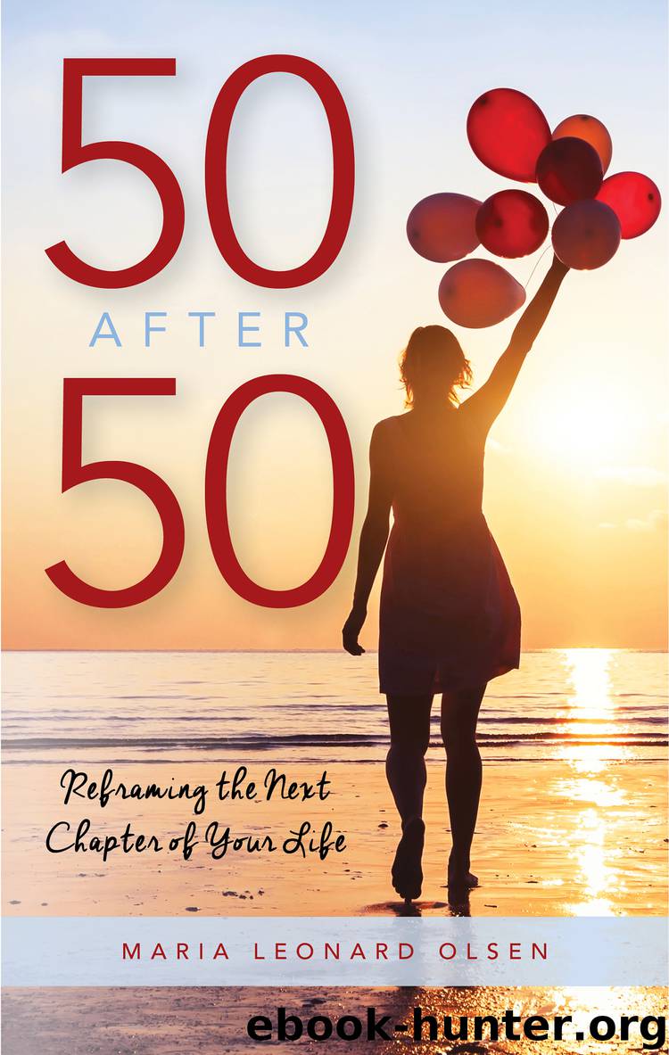 50 After 50 by Maria Leonard Olsen