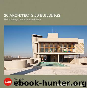 50 Architects 50 Buildings by Twentieth Century Society