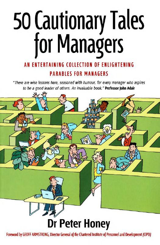 50 Cautionary Tales for Managers: An Entertaining Collection of Enlightening Parables for Managers by Peter Honey