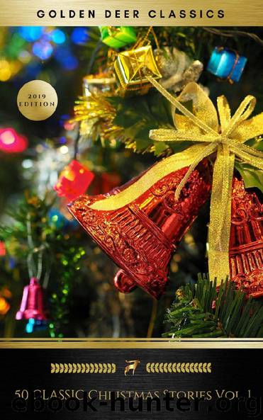 50 Classic Christmas Stories Vol. 1 by unknow