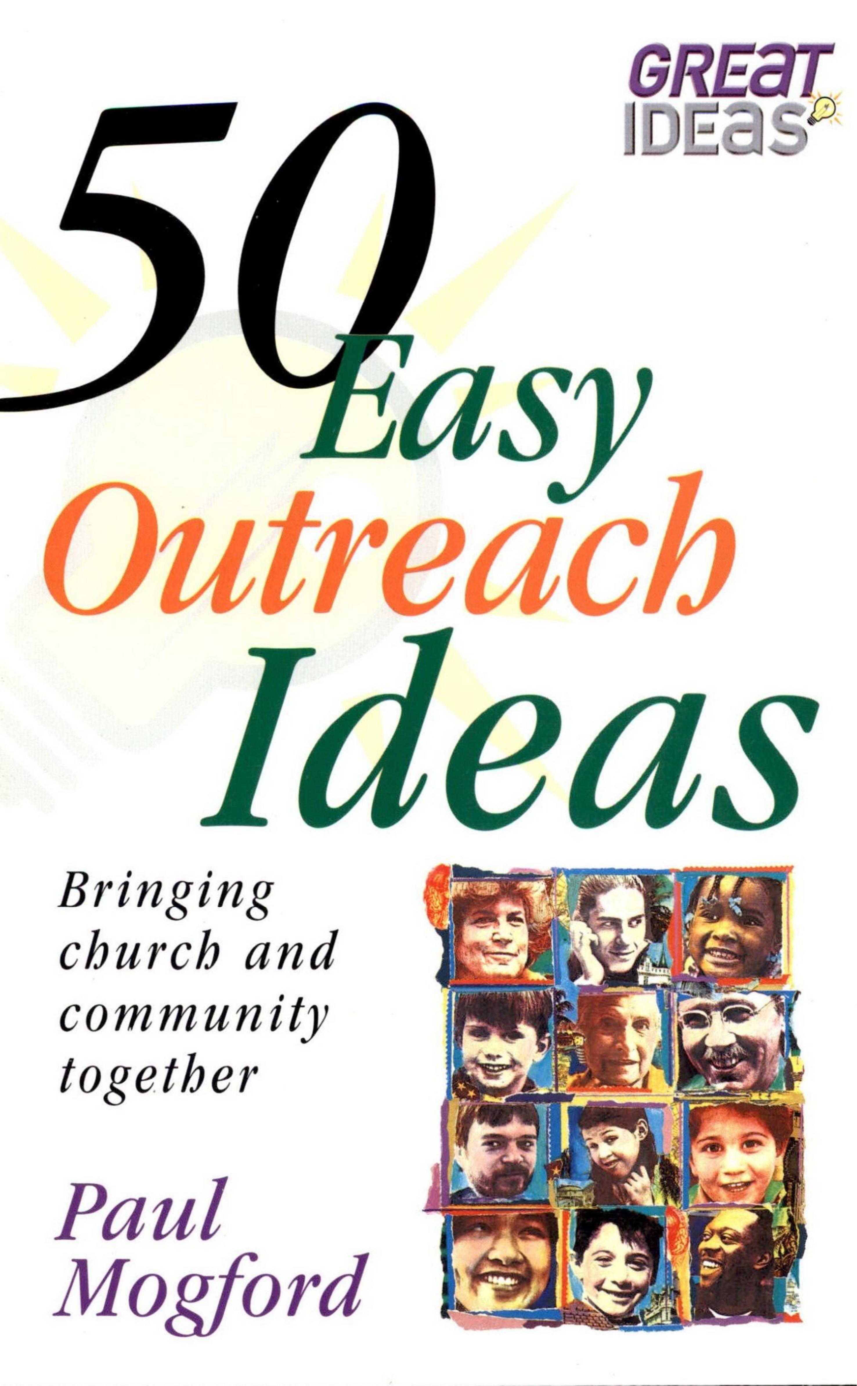 50 Easy Outreach Ideas by Paul Mogford