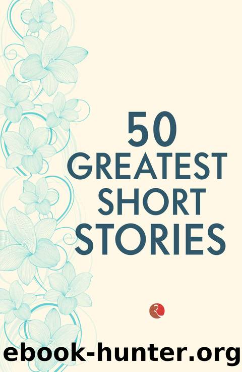50 Greatest Short Stories by Terry O'Brien