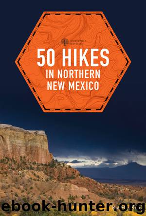 50 Hikes in Northern New Mexico by Kai Huschke