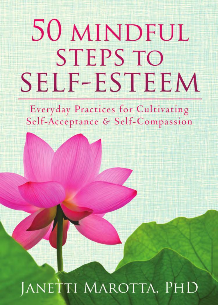 50 Mindful Steps to Self-Esteem by Janetti Marotta