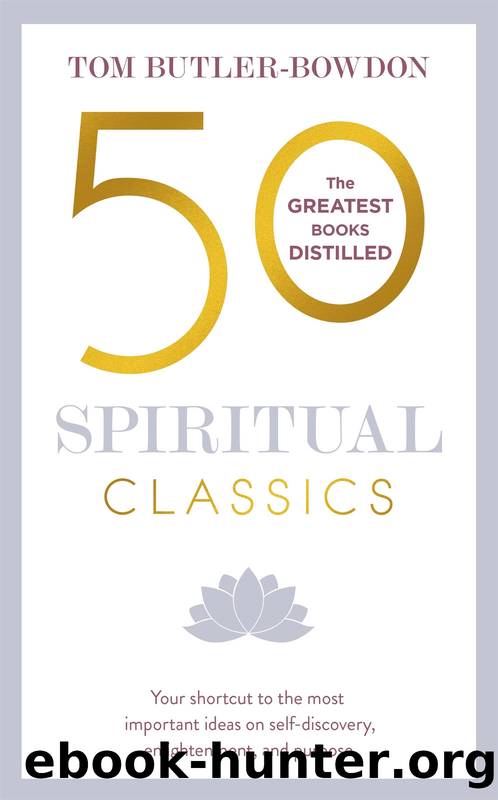 50 Spiritual Classics Second Edition (50 Classics) by Tom Butler-Bowdon