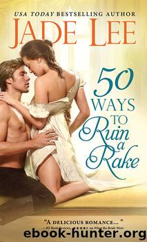 50 Ways to Ruin a Rake by Jade Lee