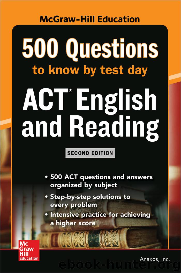 500 ACT English and Reading Questions to Know by Test Day by Inc. Anaxos
