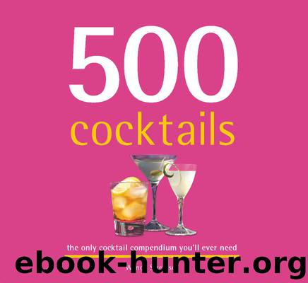 500 Cocktails by Wendy Sweetser