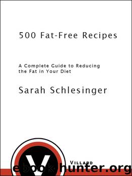 500 Fat Free Recipes by Sarah Schlesinger