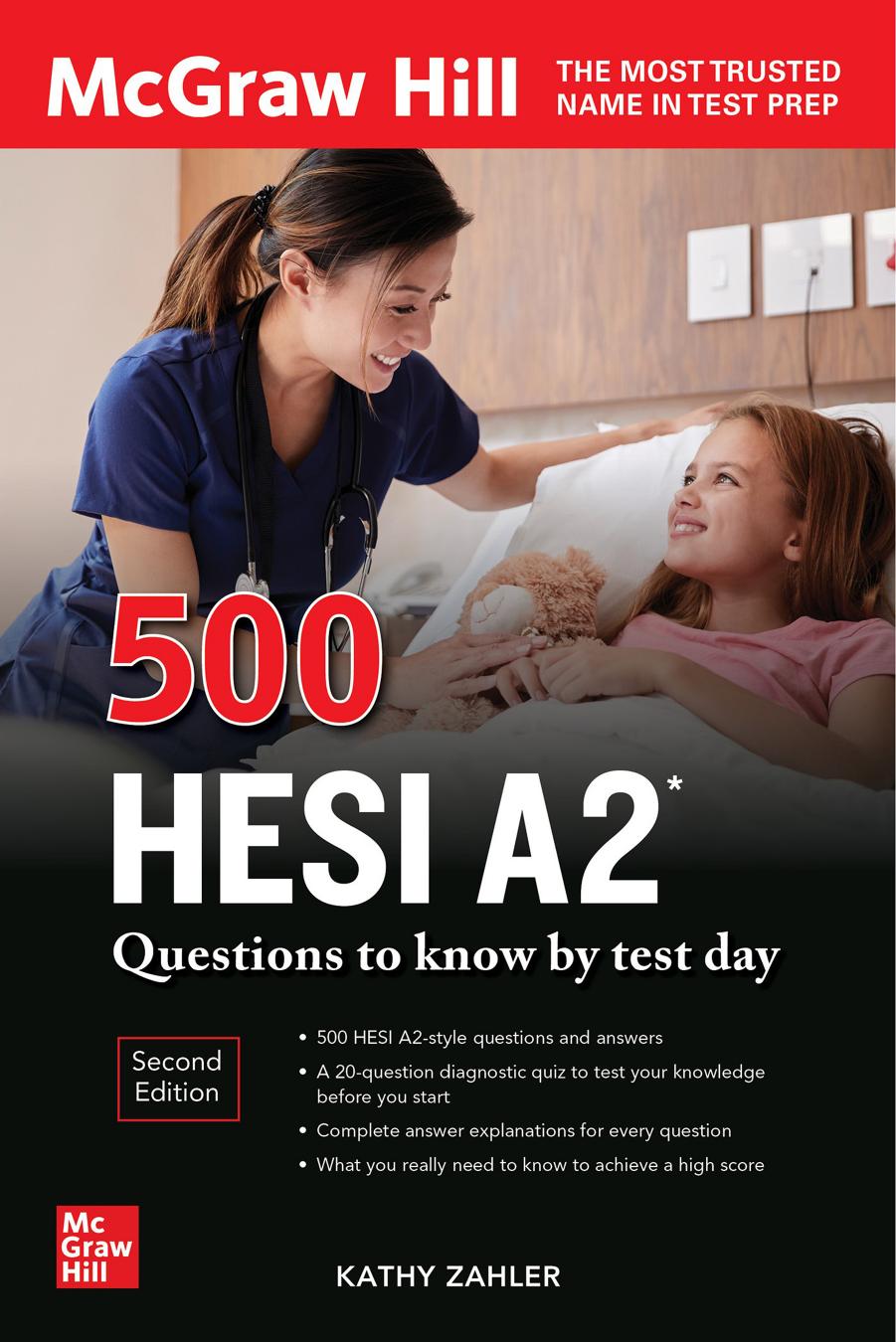 500 HESI A2 QUESTIONS TO KNOW BY TEST DAY by KATHY A. ZAHLER