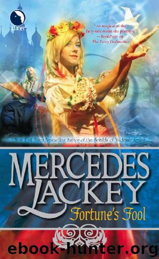 500 Kingdoms 3 - Fortune's Fool by Mercedes Lackey