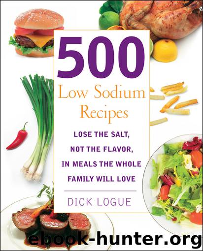 500 Low Sodium Recipes by Dick Logue